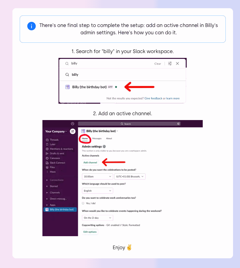 Message explaining that the last setup step is adding an active channel in Billy's admin settings in Slack