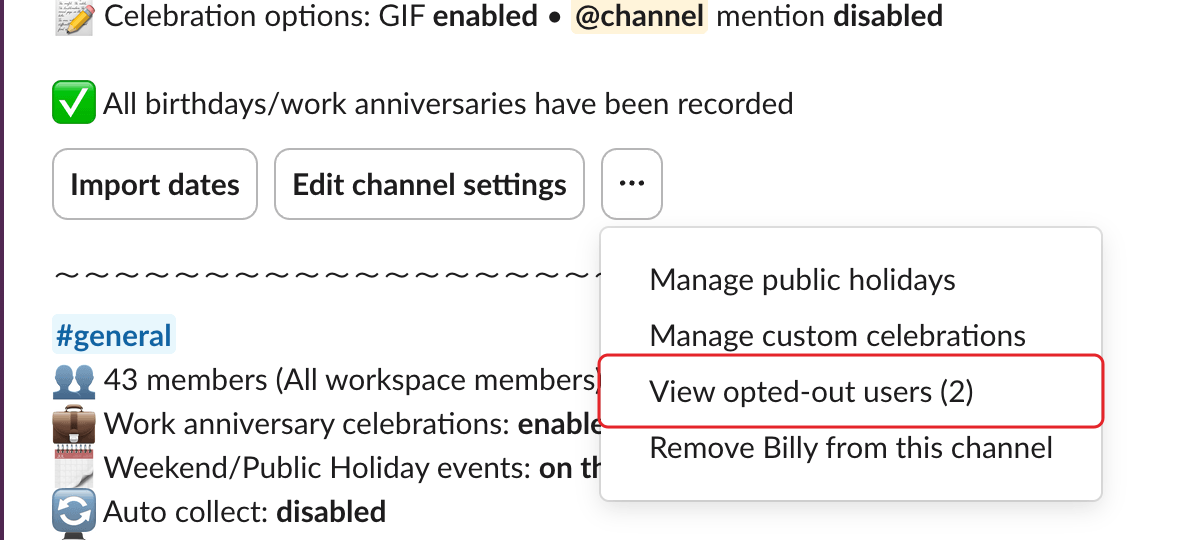 The channel's ⋯ menu, with View opted-out users (2) highlighted