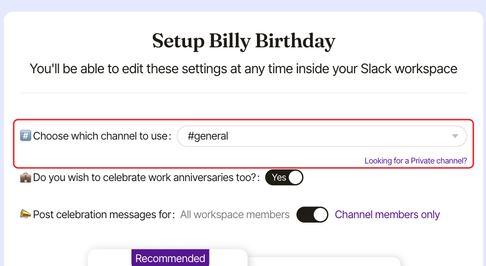 The Setup Billy Birthday page, with the channel field and the Looking for a Private channel? link highlighted