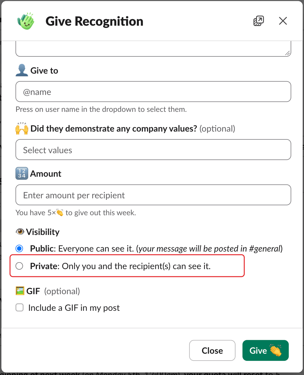 The Give Recognition window, with the Private visibility option highlighted