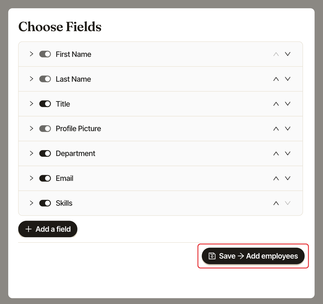 The Choose Fields step, with the Save and Add employees button highlighted