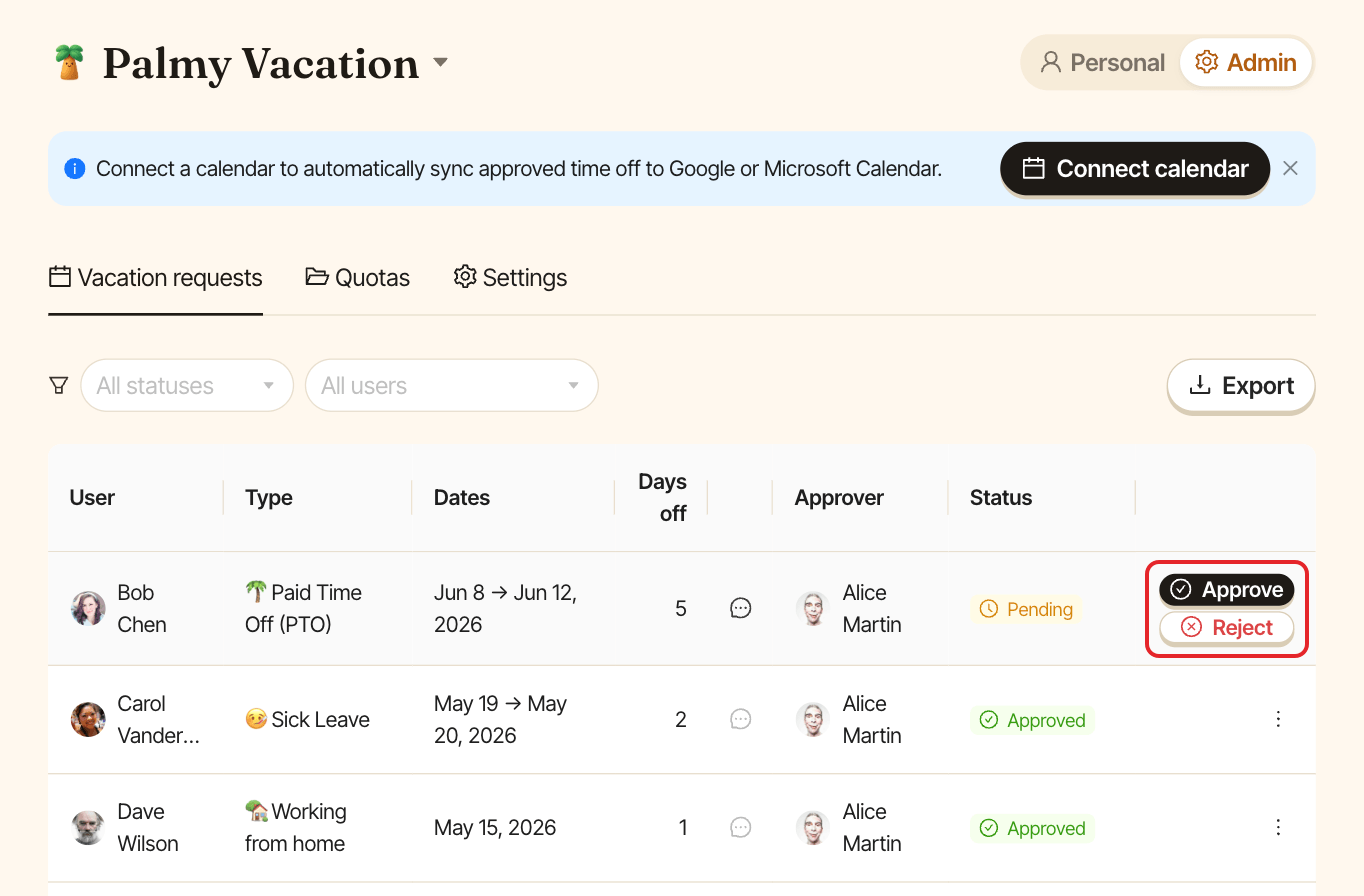 The Vacation requests tab, with the Approve and Reject buttons on a Pending row highlighted