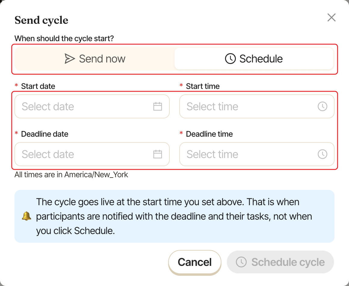 Send cycle window with Schedule selected, showing the start and deadline date and time fields
