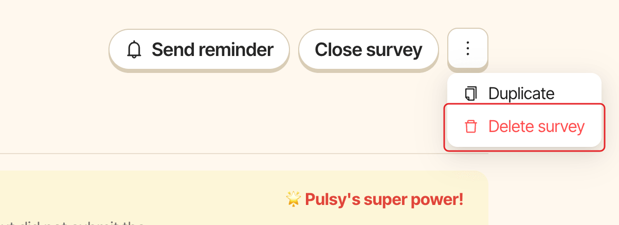 The more menu of a survey, with the Delete survey option highlighted