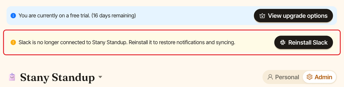 The Stany dashboard, with the banner saying Slack is no longer connected highlighted